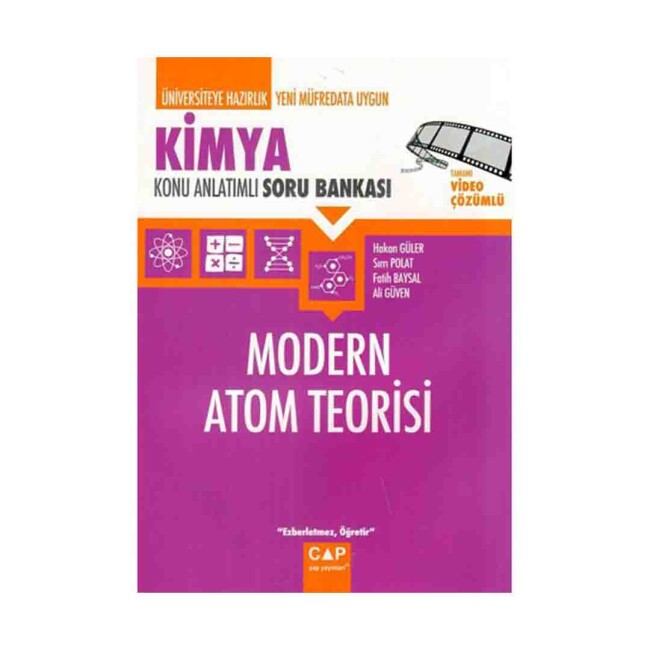 ÇAP KİMYA MODERN ATOM TEORİSİ Konu Anlatımlı Soru Bankası - ÇAP YAYINLARI