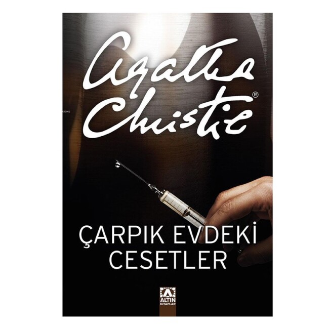 ÇARPIK EVDEKİ CESETLER - ALTIN KİTAPLAR