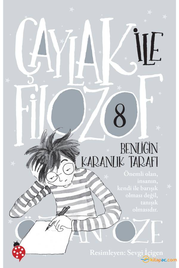 ÇAYLAK İLE FİLOZOF:8 - BENLİĞİN KARANLIK TARAFI - 1