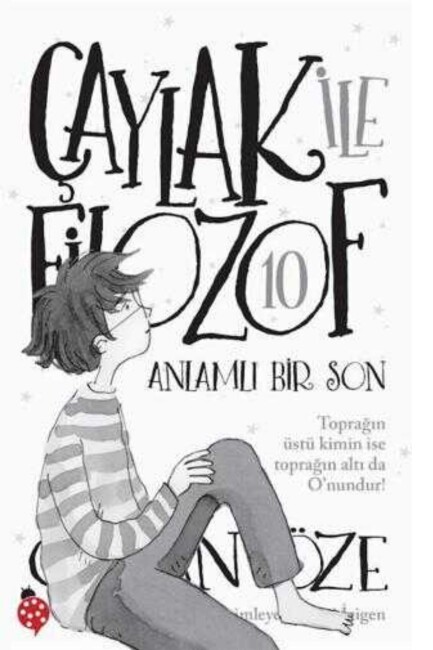 ÇAYLAK İLE FİLOZOF:8 - BENLİĞİN KARANLIK TARAFI - UĞURBÖCEĞİ YAYINLARI