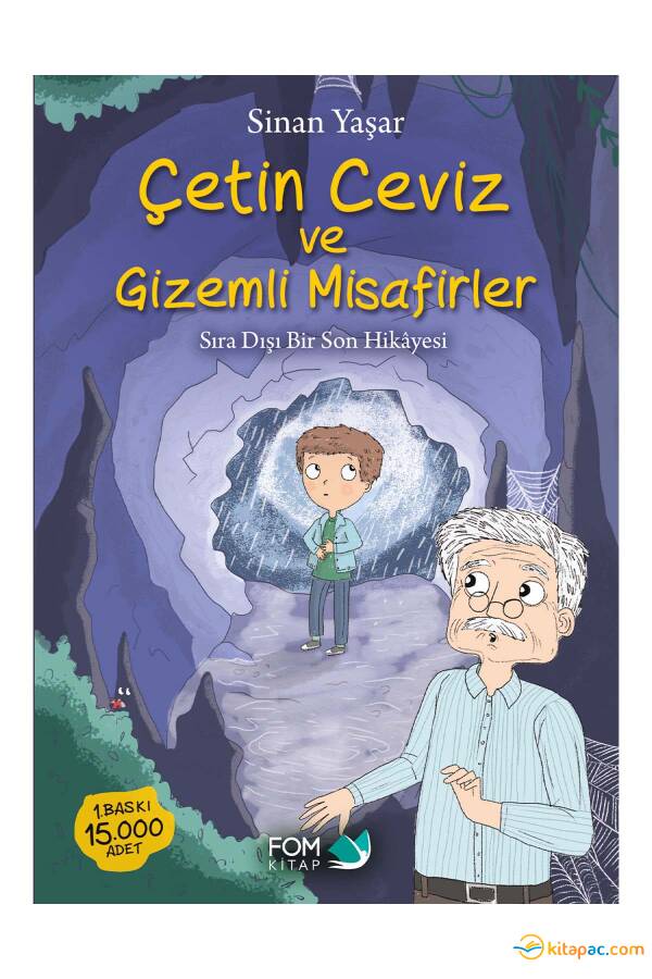 ÇETİN CEVİZ VE GİZEMLİ MİSAFİRLER..... Sinan YAŞAR - 1