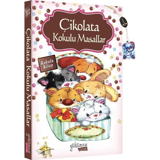 ÇİKOLATA KOKULU MASALLAR - YAKAMOZ YAYINLARI