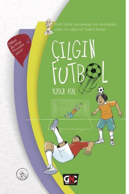 ÇILGIN FUTBOL - CİLTLİ - GENÇ NESİL
