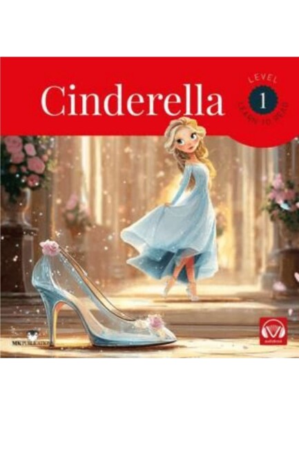 CİNDERELLA - LEVEL 1 - İNGİLİZCE HİKAYE - MK PUBLİCATİONS 
