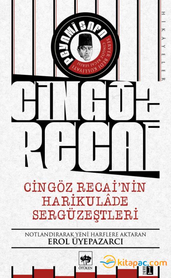 CİNGÖZ RECAİ NİN HARİKULADE SERGÜZEŞTLERİ - 1