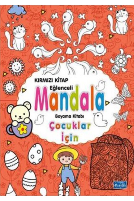 ÇOCUKLAR İÇİN MANDALA KIRMIZI KİTAP - PARILTI YAYINLARI