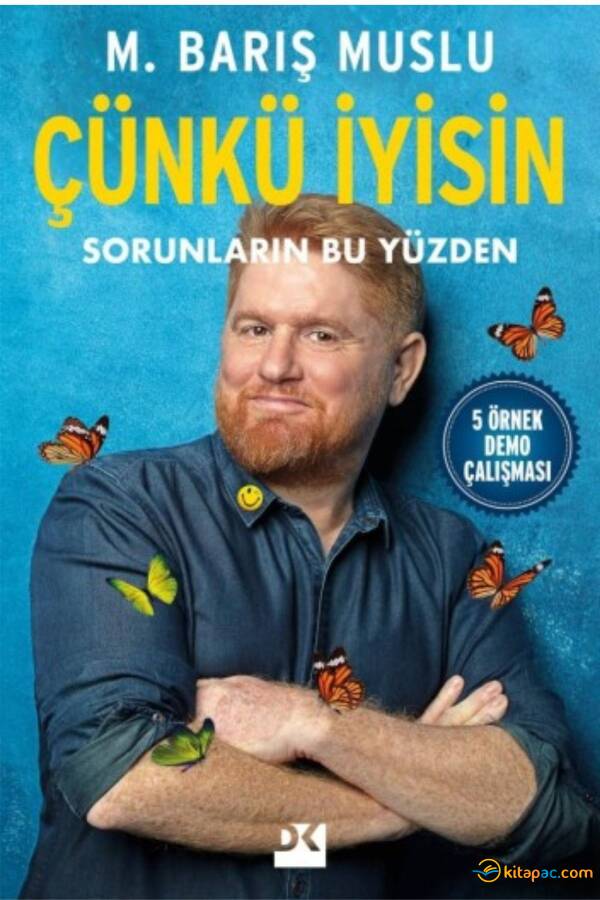 ÇÜNKÜ İYİSİN SORUNLARIN BU YÜZDEN - 1
