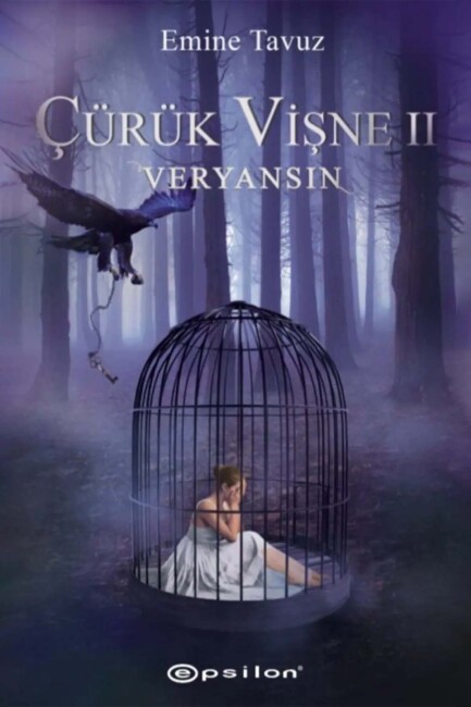 ÇÜRÜK VİŞNE 2 - VERYANSIN - EPSİLON YAYINLARI