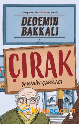 DEDEMİN BAKKALI - ÇIRAK - 1