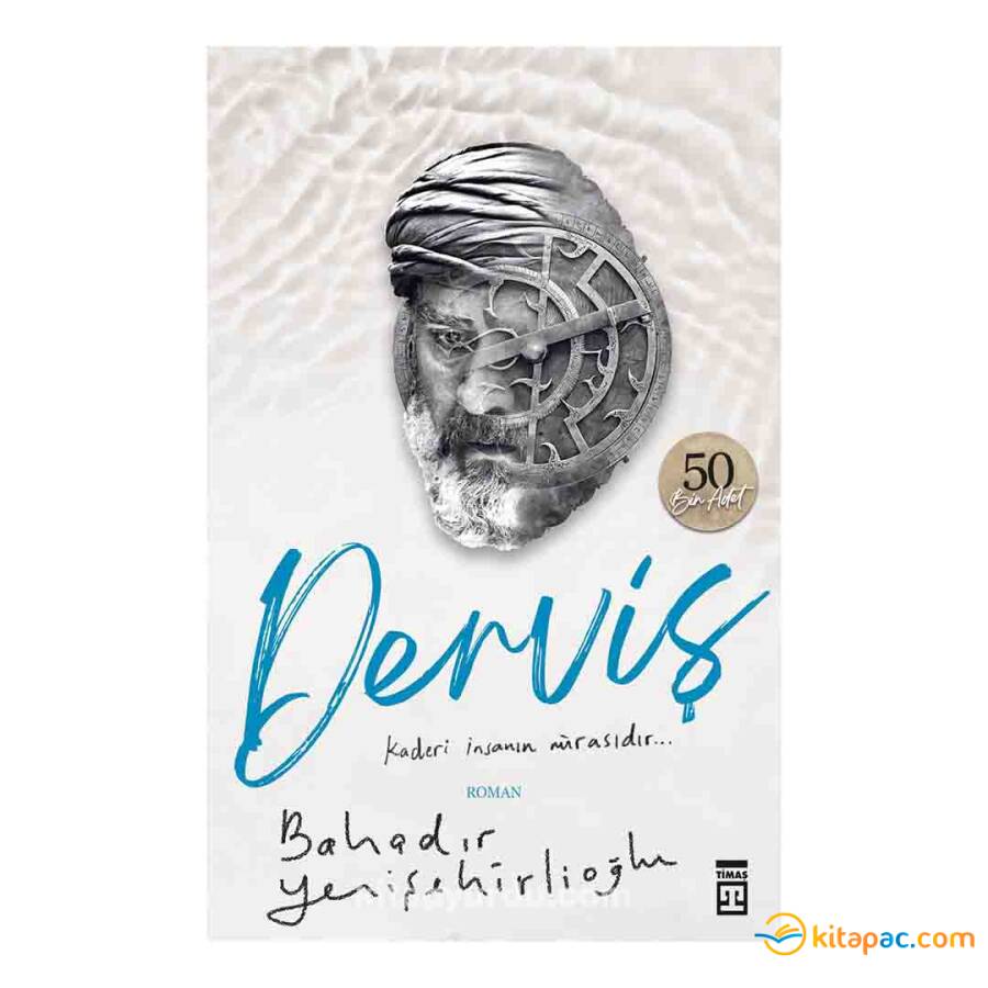 DERVİŞ …. Bahadır Yenişehirlioğlu - 1