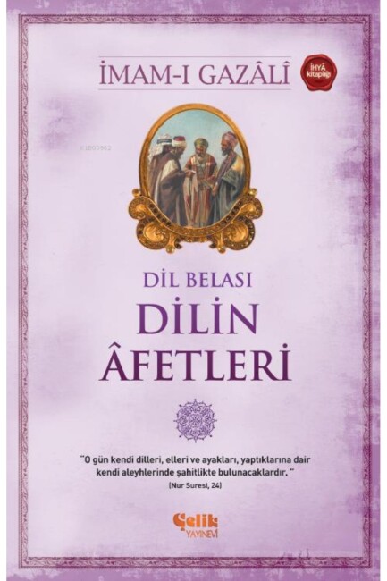 DİLİN AFETLERİ - DİL BELASI - ÇELİK YAYINLARI