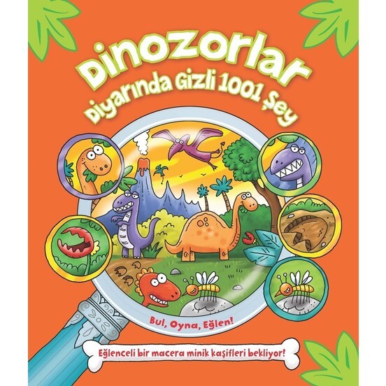 DİNOZORLAR DİYARINDA GİZLİ 1001 ŞEY - PEARSON EDUCATİON YAYINCILIK