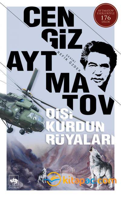 DİŞİ KURDUN RÜYALARI.........C.AYTMATOV - 1