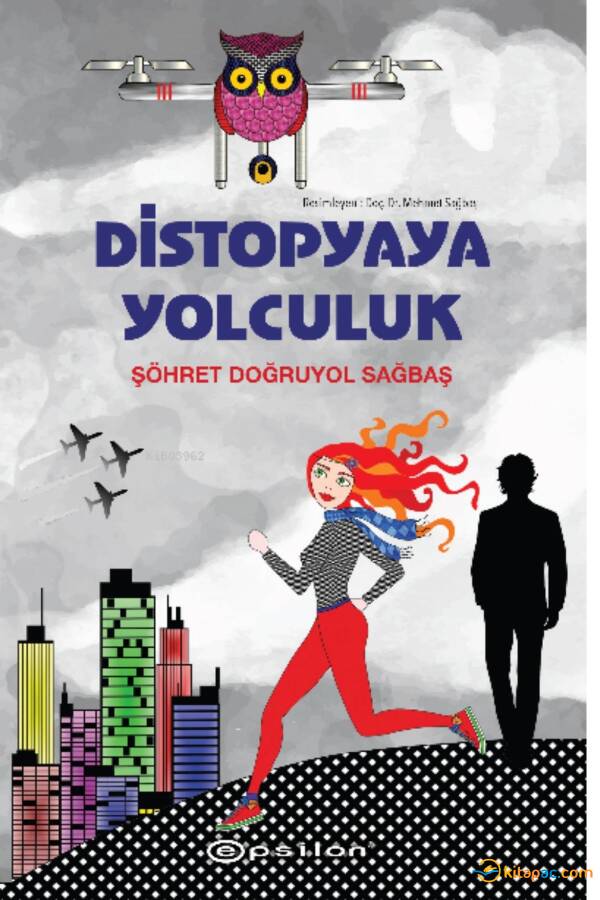 DİSTOPYAYA YOLCULUK - 1