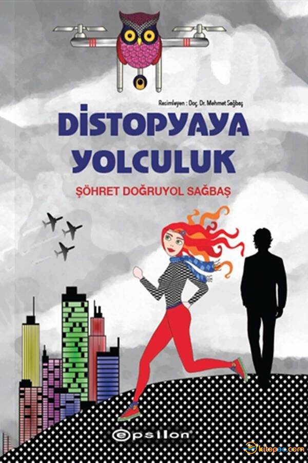 DİSTOPYAYA YOLCULUK - Sert Kapak - 1