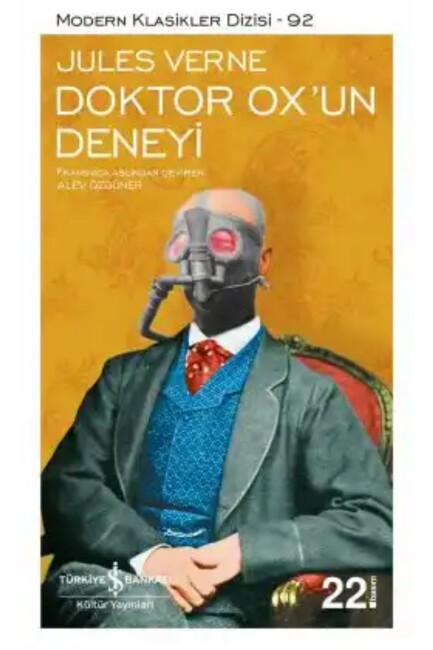 DOKTOR OX UN DENEYİ - İŞ BANKASI KÜLTÜR YAYINLARI 