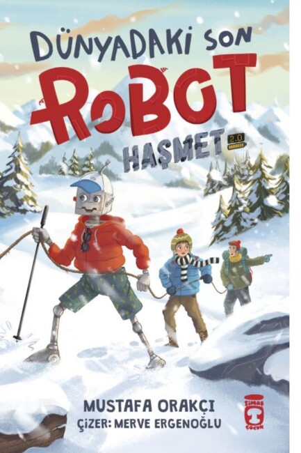 DÜNYADAKİ SON ROBOT - HAŞMET 2.0 - TİMAŞ ÇOCUK