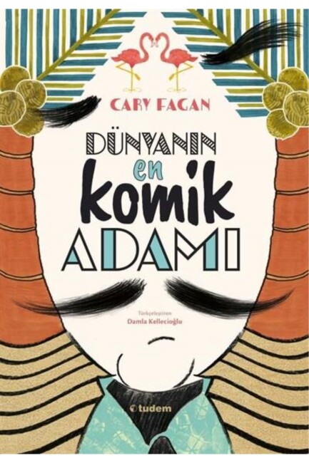 DÜNYANIN EN KOMİK ADAMI - TUDEM YAYINLARI
