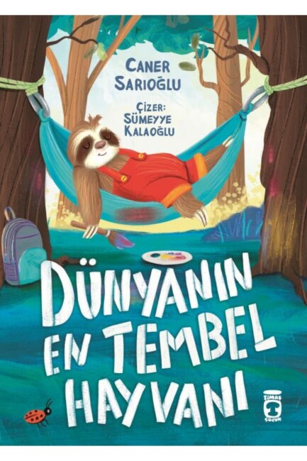 DÜNYANIN EN TEMBEL HAYVANI - TİMAŞ ÇOCUK