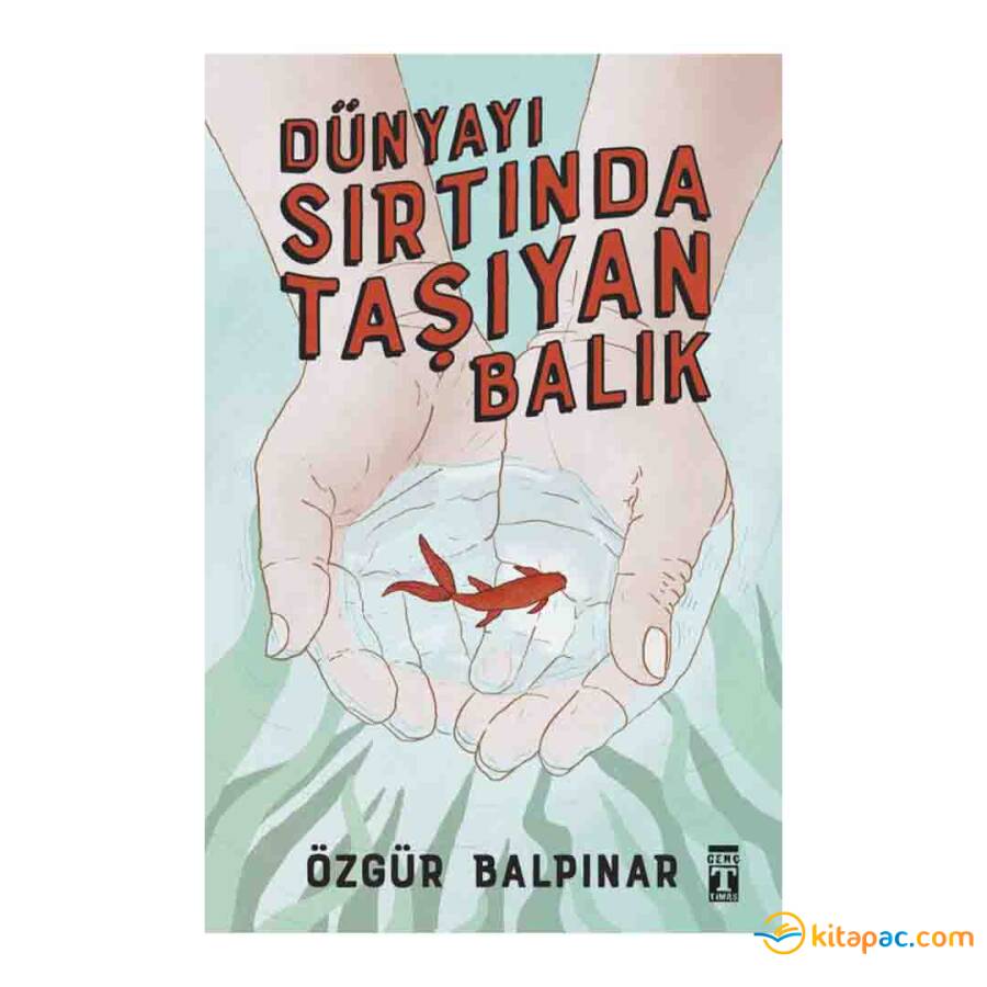 DÜNYAYI SIRTINDA TAŞIYAN BALIK - 1