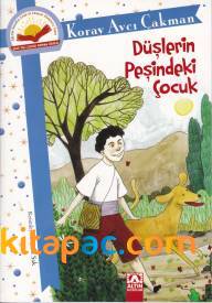 DÜŞLERİN PEŞİNDEKİ ÇOCUK - 1