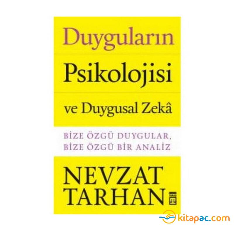 DUYGULARIN PSİKOLOJİSİ VE DUYGUSAL ZEKA - 1