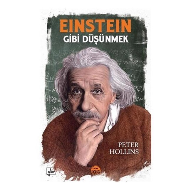 EINSTEIN GİBİ DÜŞÜNMEK - MARTI YAYINLARI