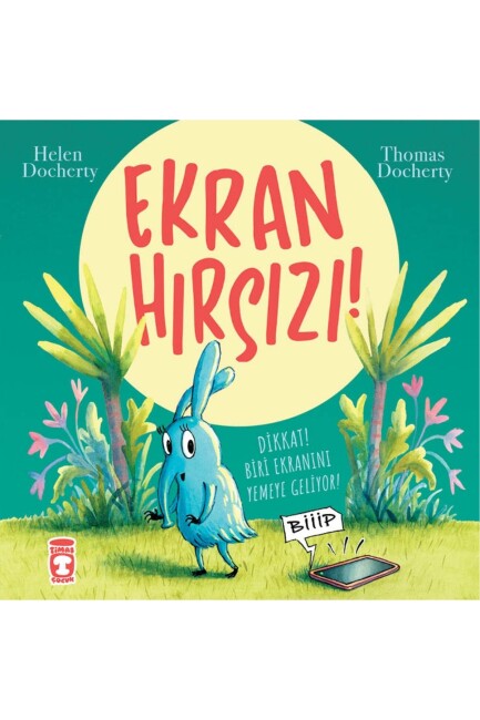 EKRAN HIRSIZI - TİMAŞ ÇOCUK