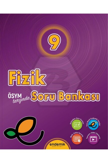ENDEMİK 9.Sınıf FİZİK Soru Bankası - ENDEMİK YAYINLARI