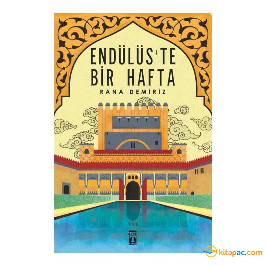 ENDÜLÜSTE BİR HAFTA …. Rana Demiriz - 1