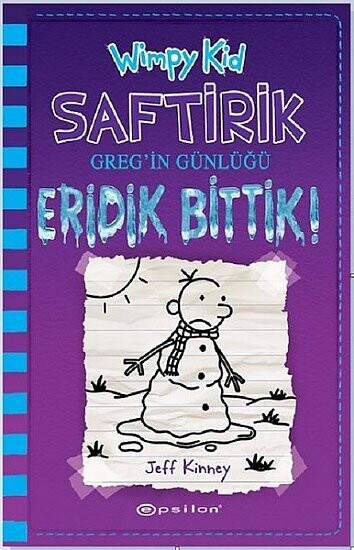 ERİDİK BİTTİK! - SAFTİRİK GREG İN GÜNLÜĞÜ 13 - EPSİLON YAYINLARI