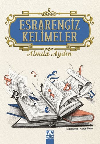 ESRARENGİZ KELİMELER - ALTIN KİTAPLAR