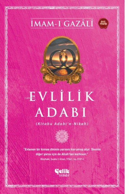 EVLİLİK ADABI - ÇELİK YAYINLARI