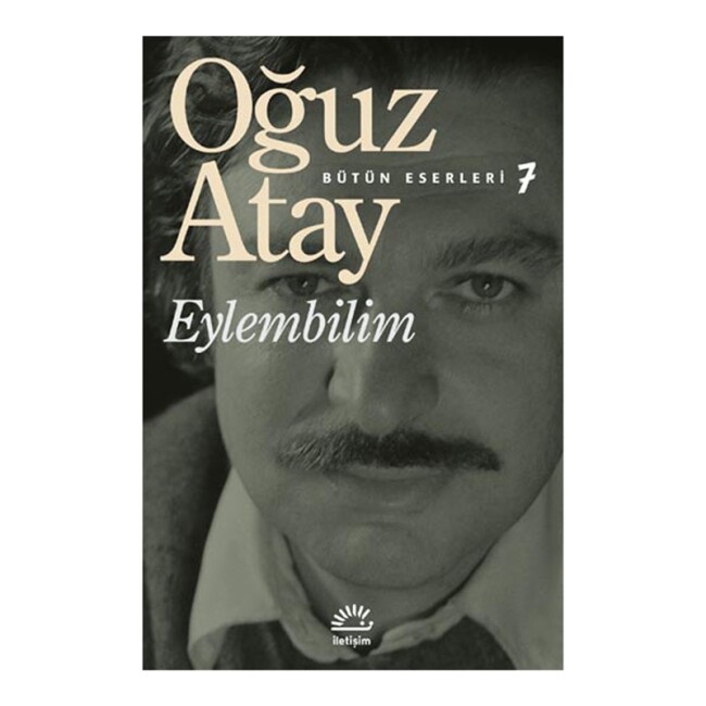 EYLEMBİLİM ... Oğuz ATAY - İLETİŞİM YAYINLARI