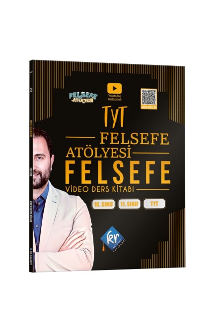 FELSEFE ATÖLYESİ TYT FELSEFE Video Ders Kitabı - KR AKADEMİ YAYINLARI