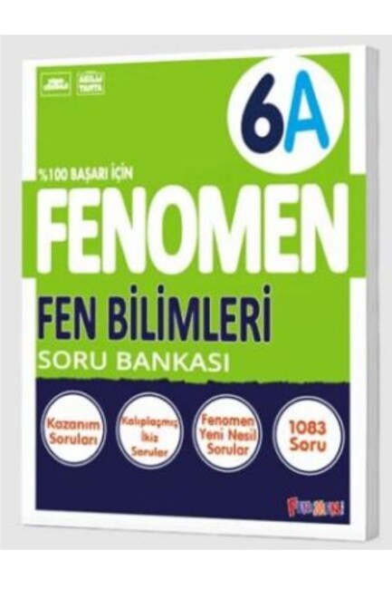 FENOMEN 6.Sınıf FEN BİLİMLERİ -A- SORU BANKASI - FENOMEN YAYINLARI