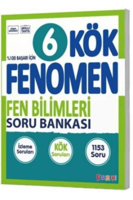FENOMEN 6.Sınıf KÖK FEN BİLİMLERİ SORU BANKASI - FENOMEN YAYINLARI