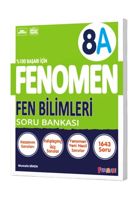 FENOMEN 8.Sınıf FEN BİLİMLERİ - A- SORU BANKASI - FENOMEN