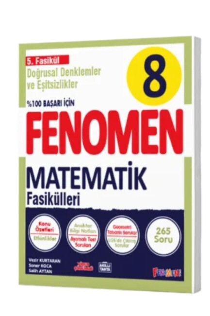FENOMEN 8.Sınıf MATEMATİK 5.Fasikül DOĞRUSAL DENKLEMLER VE EŞİTSİZLİKLER - FENOMEN