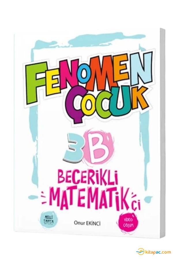 FENOMEN ÇOCUK 3.Sınıf 3B BECERİKLİ MATEMATİKÇİ - 1