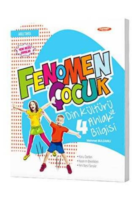 FENOMEN ÇOCUK 4.SINIF DİN KÜLTÜRÜ VE AHLAK BİLGİSİ - FENOMEN ÇOCUK