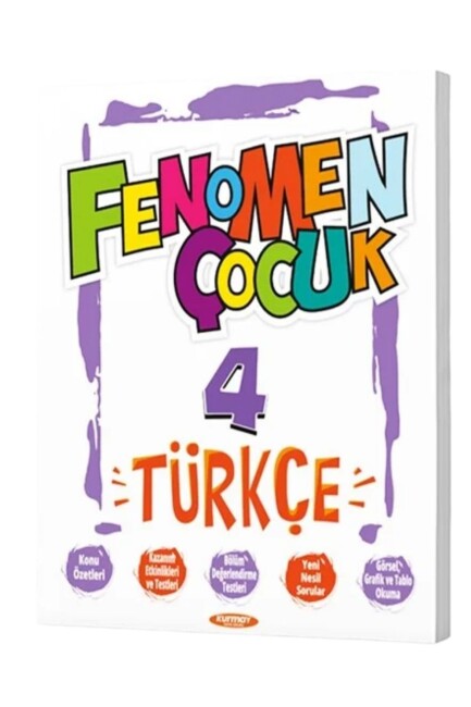 FENOMEN ÇOCUK 4.SINIF TÜRKÇE - FENOMEN ÇOCUK