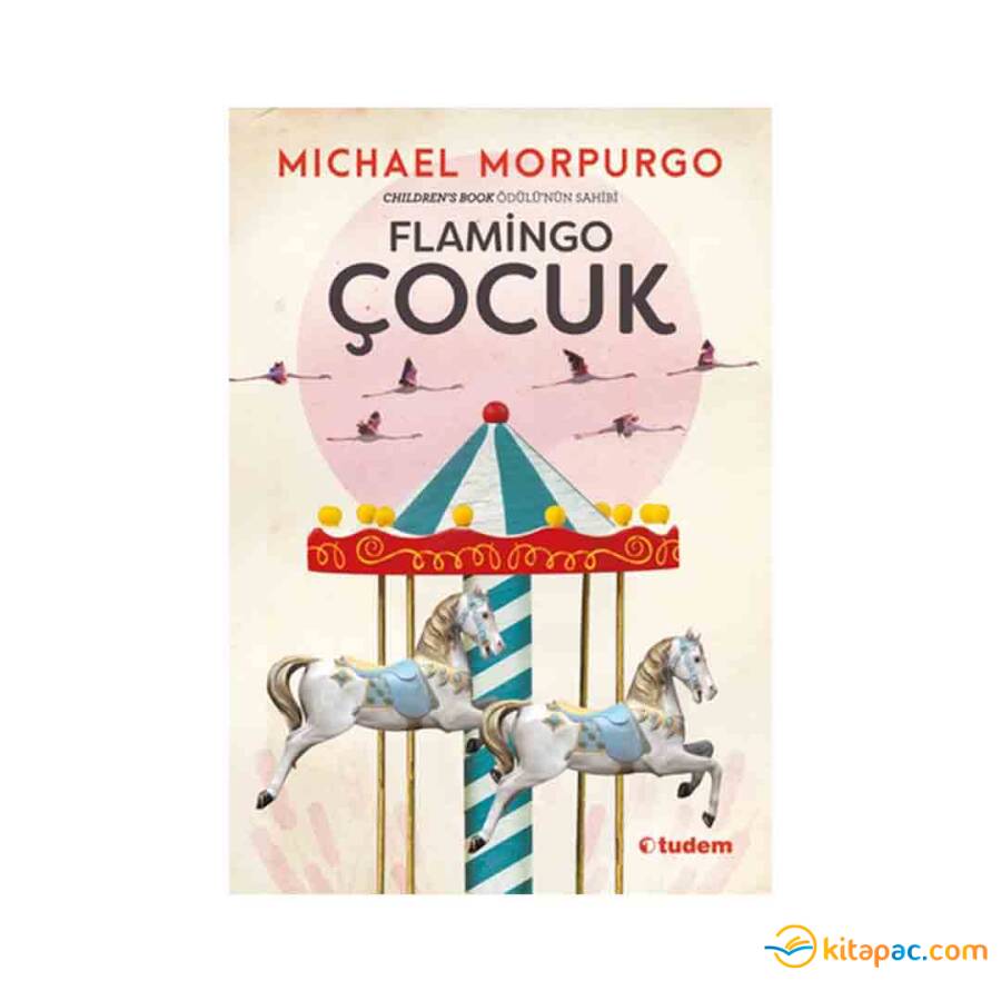 FLAMİNGO ÇOCUK …. MICHAEL MORPURGO - 1