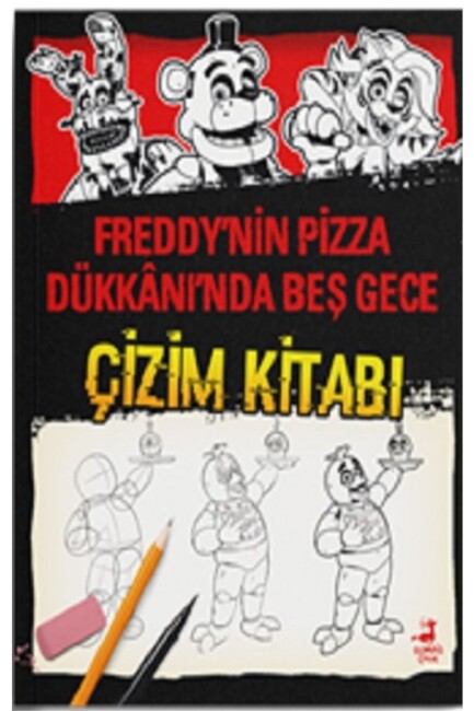 FREDDY NİN PİZZA DÜKKANINDA BEŞ GECE : ÇİZİM KİTABI - OLİMPOS YAYINLARI