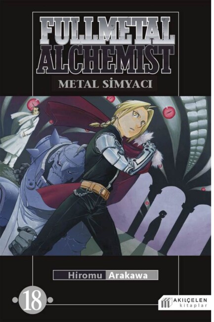 FULLMETAL ALCHEMİST - METAL SİMYACI 18 - AKIL ÇELEN KİTAPLAR