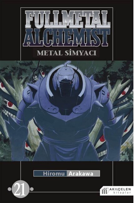 FULLMETAL ALCHEMİST - METAL SİMYACI 21 - AKIL ÇELEN KİTAPLAR