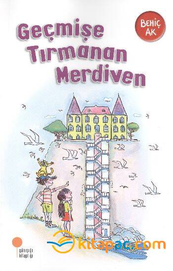 GEÇMİŞE TIRMANAN MERDİVEN - 1