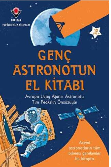 GENÇ ASTRONOTUN EL KİTABI - TÜBİTAK YAYINLARI
