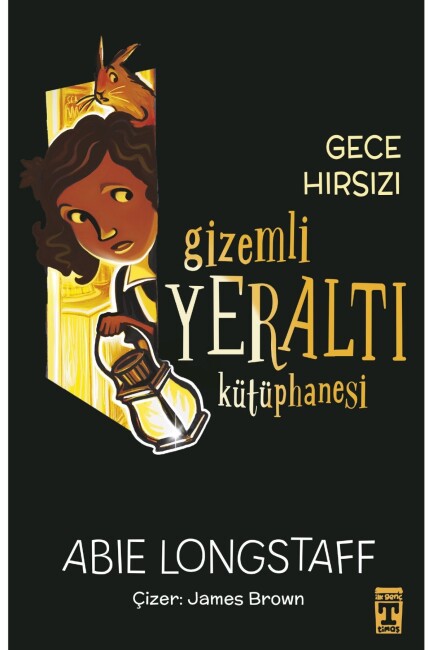 GİZEMLİ YERALTI KÜTÜPHANESİ - 3 - GECE HIRSIZI - İLK GENÇ TİMAŞ
