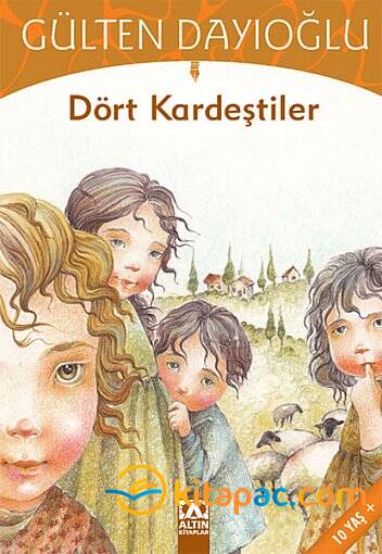 DÖRT KARDEŞTİLER - 1